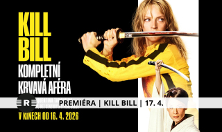 PREMIÉRA | KILL BILL | 17. 4. 